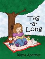 Tag-A-Long 1434325652 Book Cover