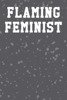 Flaming Feminist: Graph Paper Notebook 6"x9" 120 Pages 1708264280 Book Cover