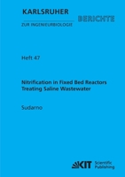 Nitrification in Fixed Bed Reactors Treating Saline Wastewater 3866446918 Book Cover