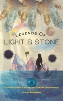 Legends of Light & Stone B0FTT2S2KQ Book Cover