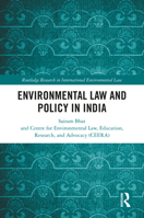 Environmental Law and Policy in India 1032692596 Book Cover