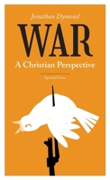 War: A Christian Perspective 1764047915 Book Cover
