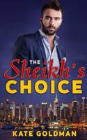 The Sheikh's Choice 1074406397 Book Cover