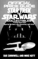 The Official Price Guide to Star Trek and Star Wars Collectibles 0876373589 Book Cover