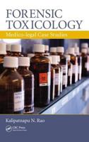 Forensic Toxicology: Medico-Legal Case Studies 0367778327 Book Cover