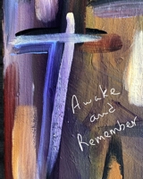 Awake and Remember B0BGJTD761 Book Cover