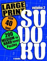 Large Print Sudoku: 200 Medium to Hard Level Puzzles 1499760639 Book Cover