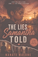 The Lies Samantha Told B0HHGKDSD2 Book Cover