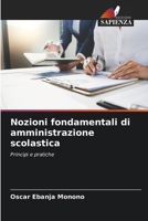 Nozioni fondamentali di amministrazione scolastica (Italian Edition) 6209861822 Book Cover