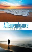 A Remembrance 1546265538 Book Cover