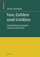 Von Zahlen Und Grossen: Dritthalbtausend Jahre Theorie Und Praxis - Band 2 3764387785 Book Cover