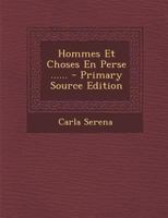 Hommes Et Choses En Perse 2012937292 Book Cover
