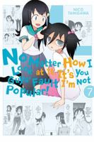 私がモテないのはどう考えてもお前らが悪い! 7 0316342017 Book Cover