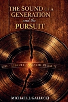 The Sound of a Generation and the Pursuit B0H46LTM5D Book Cover