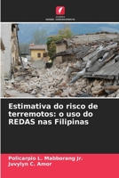 Estimativa do risco de terremotos: o uso do REDAS nas Filipinas (Portuguese Edition) 6209531741 Book Cover