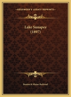 Lake Sunapee (1897) 1166555186 Book Cover