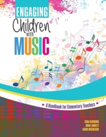 Engaging Children with Music 1792403259 Book Cover