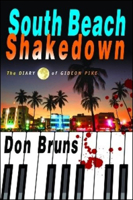 South Beach Shakedown: The Diary of Gideon Pike B006N0E5TI Book Cover
