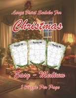 Large Print Sudoku for Christmas: 80 easy to medium large print puzzles for adults and seniors B0BKJ6KTQL Book Cover