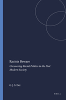 Racists Beware: Uncovering Racial Politics in Contemporary Society 908790276X Book Cover