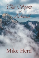 The Spirit of Askival 1739472853 Book Cover