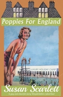Poppies for England 1915393264 Book Cover
