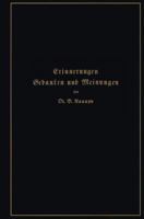 Erinnerungen, Gedanken Und Meinungen 3662298481 Book Cover