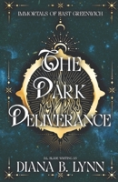 The Dark Deliverance 1087815029 Book Cover
