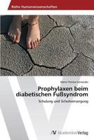 Prophylaxen beim diabetischen Fußsyndrom 3639486005 Book Cover
