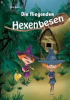 Die fliegenden Hexenbesen 3752869739 Book Cover