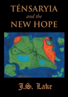 TÉNSARYIA and the NEW HOPE B0F7GL61HP Book Cover