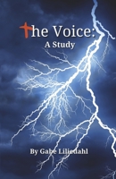 The Voice: A Study 166786713X Book Cover