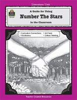 A Guide for Using Number the Stars in the Classroom 1557344248 Book Cover