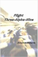 Flight Three-Alpha-Nine 1430317523 Book Cover