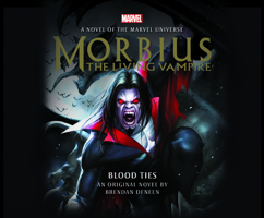 Morbius: The Living Vampire 1662091338 Book Cover