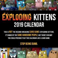 Exploding Kittens 2019 Wall Calendar 1449493890 Book Cover