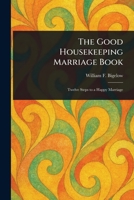 The Good Housekeeping Marriage Book 1023098571 Book Cover