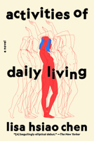 Activities of Daily Living: A Novel 0393881121 Book Cover