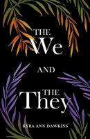 The We and the They 1641379529 Book Cover