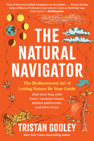 The Natural Navigator, Fifteenth Anniversary Edition: The Rediscovered Art of Letting Nature Be Your Guide B0FVCP6CZS Book Cover