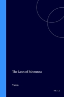 The Laws of Eshnunna (Ancient Near East) 9004085343 Book Cover