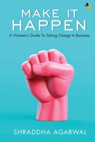 Make It Happen 9358986549 Book Cover