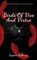 Birds of Vice and Virtue 1735165247 Book Cover