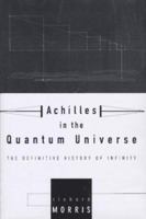 Achilles In The Quantum Universe 0285634429 Book Cover