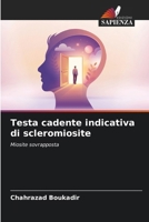 Testa cadente indicativa di scleromiosite (Italian Edition) 6630105133 Book Cover