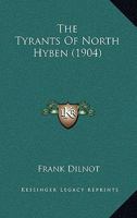 The Tyrants Of North Hyben 1165685051 Book Cover