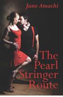 The Pearl Stringer Route 1470050846 Book Cover