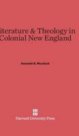 Literature and Theology in Colonial New England. 0837139902 Book Cover