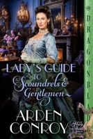 Lady's Guide to Scoundrels and Gentlemen 1967169012 Book Cover