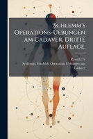 Schlemm's Operations-Uebungen am Cadaver. Dritte Auflage. 1246870150 Book Cover